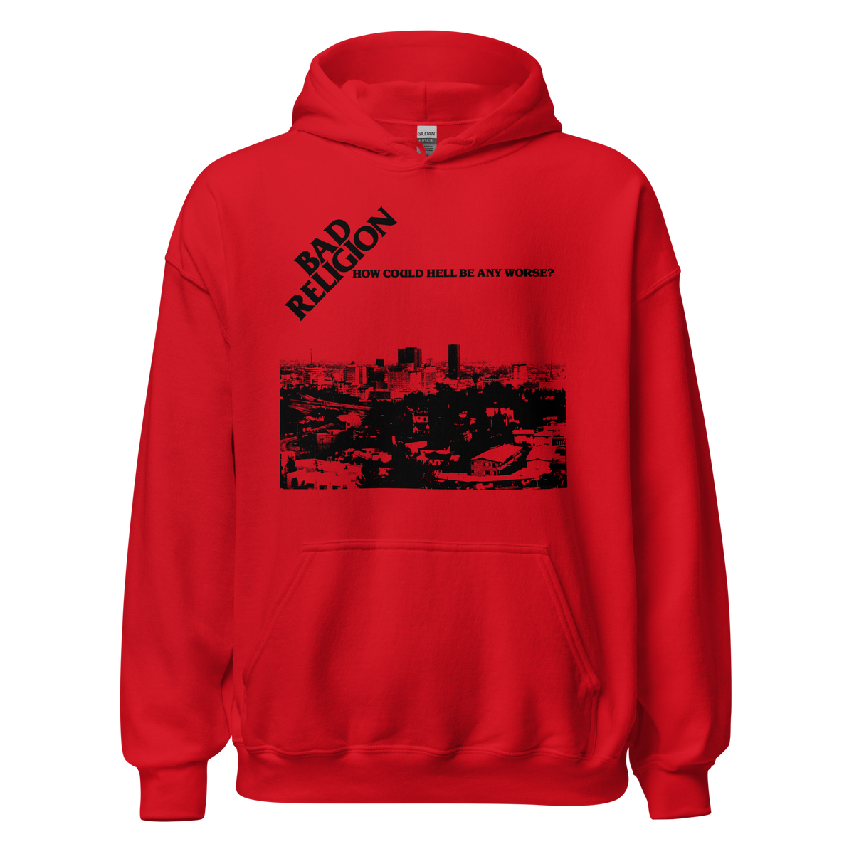 How Could Hell Be Any Worse? Hoodie (Red)